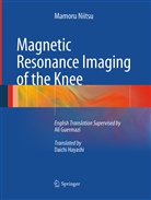Mamoru Niitsu - Magnetic Resonance Imaging of the Knee