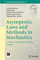 Donald Dawson, Rafa Kulik, Rafal Kulik, Mohamedou Ould Haye, Mohamedou Ould Haye et al, Barbara Szyszkowicz... - Asymptotic Laws and Methods in Stochastics