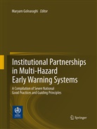 Marya Golnaraghi, Maryam Golnaraghi - Institutional Partnerships in Multi-Hazard Early Warning Systems