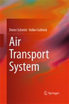 Volker Gollnick, Diete Schmitt, Dieter Schmitt - Air Transport System