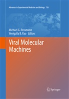 B Rao, B Rao, Michae G Rossmann, Michael G Rossmann, Venigalla B. Rao, Michael G. Rossmann - Viral Molecular Machines