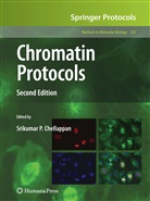 Srikumar P. Chellappan, Srikuma P Chellappan, Srikumar P Chellappan - Chromatin Protocols