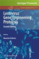 Maurizi Federico, Maurizio Federico - Lentivirus Gene Engineering Protocols