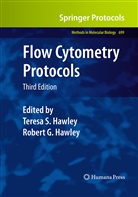 Hawley, Hawley, Robert Hawley, Robert G. Hawley, Teresa S. Hawley, Teres S Hawley... - Flow Cytometry Protocols