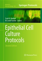 M. Leslie Fulcher, Scot H Randell, Scott H Randell, Leslie Fulcher, Leslie Fulcher, Scott H. Randell - Epithelial Cell Culture Protocols