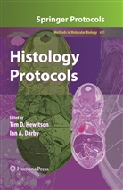 A Darby, A Darby, Ti D Hewitson, Tim D Hewitson, Ian A. Darby, Tim D. Hewitson - Histology Protocols
