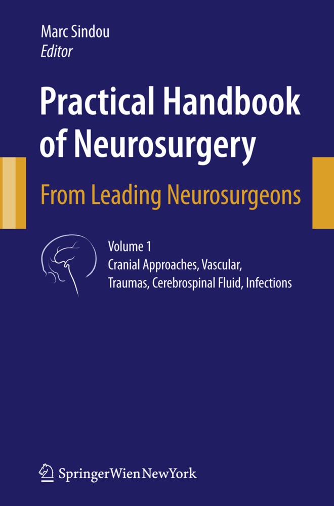 Marc Sindou - Practical Handbook of Neurosurgery, 3 Teile - From Leading Neurosurgeons