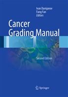 Iva Damjanov, Ivan Damjanov, FAN, Fan, Fang Fan - Cancer Grading Manual