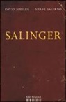 Shane Salerno, David Shields - Salinger. La guerra privata di uno scrittore