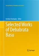 Anirba Dasgupta, Anirban DasGupta - Selected Works of Debabrata Basu