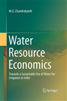 M G Chandrakanth, M. G. Chandrakanth, M.G. Chandrakanth - Water Resource Economics
