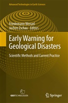 Friedeman Wenzel, Friedemann Wenzel, Zschau, Zschau, Jochen Zschau - Early Warning for Geological Disasters