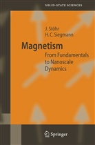 Hans Christoph Siegmann, Joachi Stöhr, Joachim Stöhr - Magnetism