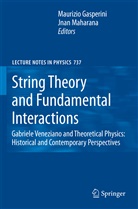 Maurizi Gasperini, Maurizio Gasperini, Maharana, Maharana, Jnan Maharana - String Theory and Fundamental Interactions