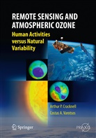 Arthur P. Cracknell, Arthur Phili Cracknell, Arthur Philip Cracknell, Costas Varotsos, Costas A. Varotsos - Remote Sensing and Atmospheric Ozone