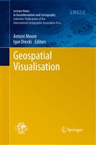 Drecki, Drecki, Igor Drecki, Anton Moore, Antoni Moore - Geospatial Visualisation
