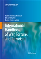 Denise Hines, Kathleen Malley-Morrison, Sherr McCarthy, Sherri McCarthy - International Handbook of War, Torture, and Terrorism