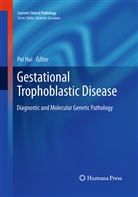 Pe Hui, Pei Hui - Gestational Trophoblastic Disease