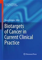 Maur Bologna, Mauro Bologna - Biotargets of Cancer in Current Clinical Practice