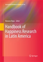 Marian Rojas, Mariano Rojas - Handbook of Happiness Research in Latin America