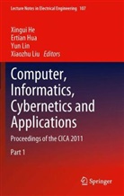 Xingui He, Ertian Hua, Yun Lin, Yun Lin et al, Xiaozhu Liu - Computer, Informatics, Cybernetics and Applications, 2 Teile