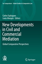 Carlo Esplugues, Carlos Esplugues, Marquis, Marquis, Louis Marquis - New Developments in Civil and Commercial Mediation