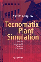 Steffen Bangsow - Tecnomatix Plant Simulation