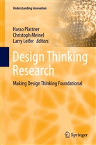 Larry Leifer, Christop Meinel, Christoph Meinel, Hasso Plattner - Design Thinking Research