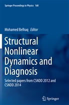 Mohame Belhaq, Mohamed Belhaq - Structural Nonlinear Dynamics and Diagnosis