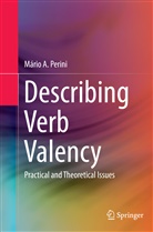 Mário Alberto Perini - Describing Verb Valency