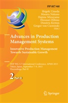 Gregor von Cieminski, Hironori Hibino, Dimitris Kiritsis, Hajime Mizuyama, Hajime Mizuyama et al, Masar Nakano... - Advances in Production Management Systems: Innovative Production Management Towards Sustainable Growth