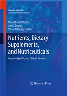 Joe K Gerald, Jo K Gerald, Joe K Gerald, Victor R Preedy, Victor R. Preedy, Victor R Preedy... - Nutrients, Dietary Supplements, and Nutriceuticals
