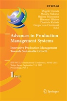 Gregor von Cieminski, Nironori Hibino, Dimitris Kiritsis, Hajime Mizuyama, Hajime Mizuyama et al, Masar Nakano... - Advances in Production Management Systems: Innovative Production Management Towards Sustainable Growth
