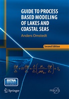 Anders Omstedt - Guide to Process Based Modeling of Lakes and Coastal Seas
