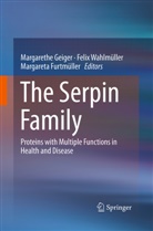 Margareta Furtmüller, Margarethe Geiger, Feli Wahlmüller, Felix Wahlmüller - The Serpin Family