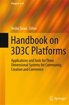 Yesh Sivan, Yesha Sivan - Handbook on 3D3C Platforms