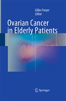 Gille Freyer, Gilles Freyer - Ovarian Cancer in Elderly Patients