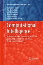 José M. Cadenas, António Dourado, Joaquim Filipe, José M Cadenas et al, Kurosh Madani, Juan Julian Merelo... - Computational Intelligence