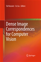 Ta Hassner, Tal Hassner, Liu, Liu, Ce Liu - Dense Image Correspondences for Computer Vision