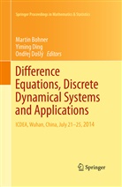 Martin Bohner, Yimin Ding, Yiming Ding, Ond¿ej Do¿lý, Ondrej Doslý, Ondřej Došlý - Difference Equations, Discrete Dynamical Systems and Applications