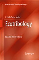 J. Paulo Davim, Paulo Davim, J Paulo Davim - Ecotribology