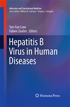Yun-Fa Liaw, Yun-Fan Liaw, Zoulim, Zoulim, Fabien Zoulim - Hepatitis B Virus in Human Diseases