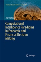 Marina Resta - Computational Intelligence Paradigms in Economic and Financial Decision Making