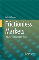 Jack Buffington - Frictionless Markets