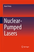Mark Prelas - Nuclear-Pumped Lasers