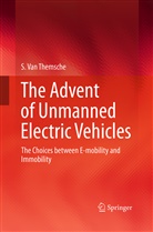 S. van Themsche, S Van Themsche, S. Van Themsche - The Advent of Unmanned Electric Vehicles