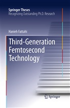 Hanieh Fattahi - Third-Generation Femtosecond Technology