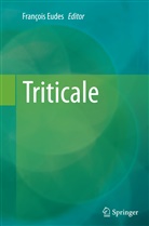 Françoi Eudes, François Eudes - Triticale