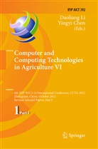 Chen, Chen, Yingyi Chen, Daolian Li, Daoliang Li - Computer and Computing Technologies in Agriculture VI