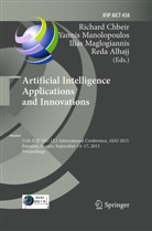 Reda Alhajj, Richard Chbeir, Ilias Maglogiannis, Ilias Maglogiannis et al, Yanni Manolopoulos, Yannis Manolopoulos - Artificial Intelligence Applications and Innovations